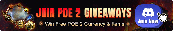 POE 2 Giveaways