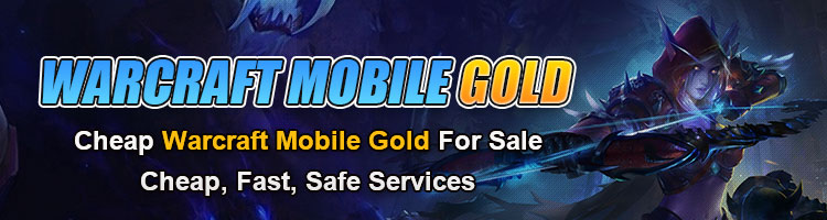Warcraft Mobile Gold