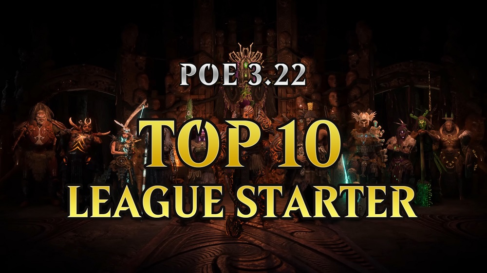 POE 3.22 Best Builds - Top 10 League Starters
