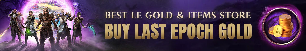 Last Epoch Gold For Sale